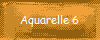 Aquarelle 6